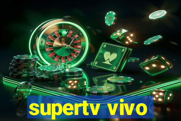 supertv vivo